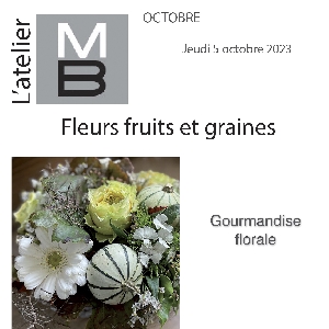 Fleurs fruits et graines - MB Murielle Bailet ®