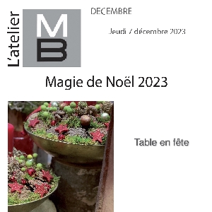 Atelier d'art floral Saison 16 - MB Murielle Bailet ®